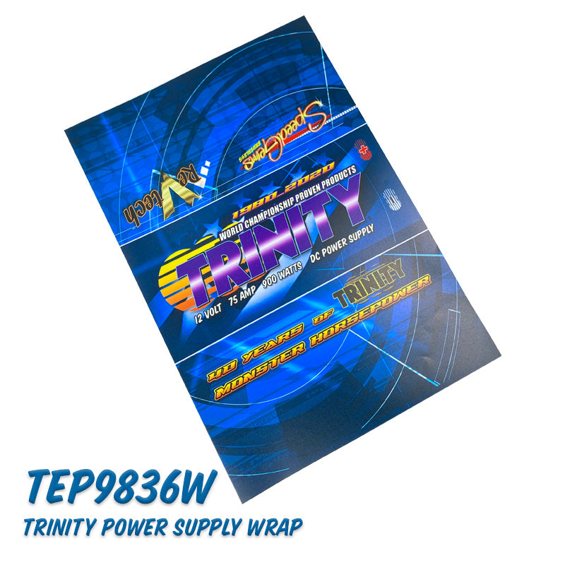 TRINITY 40TH ANNIVERSARY Power Supply Wrap (12v/75amp/900watts)