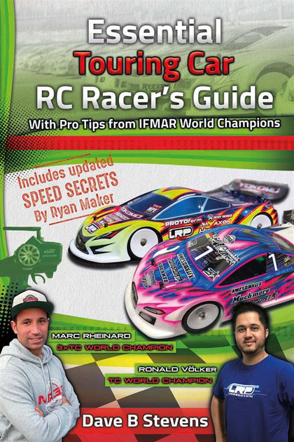 Essential Touring Car RC Racer‘s Guide by Dave B Stevens - Speedy RC